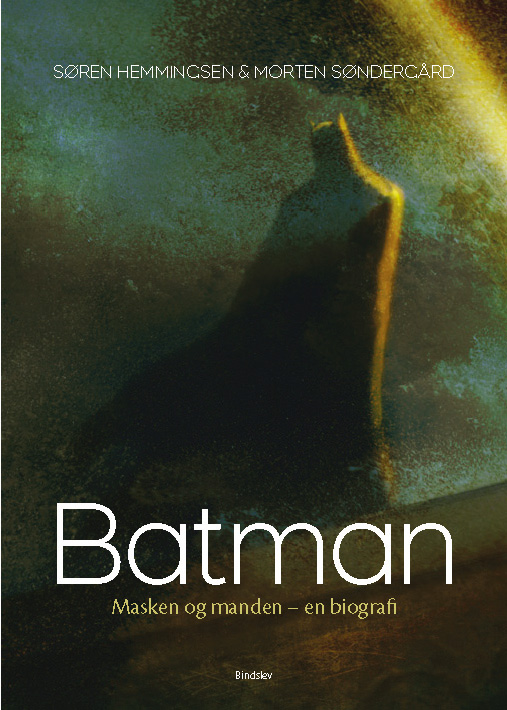 Batman : masken og manden - en biografi