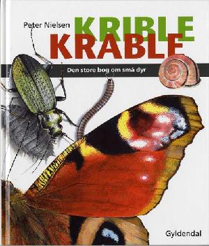 Krible krable : den store bog om små dyr