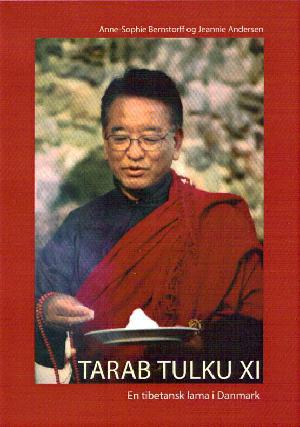 Tarab Tulku XI : en tibetansk lama i Danmark