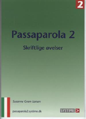 Passaparola -- Skriftlige øvelser. Bind 2