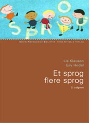 Et sprog - flere sprog : en håndbog om sprogstimulering og børns sprogudvikling