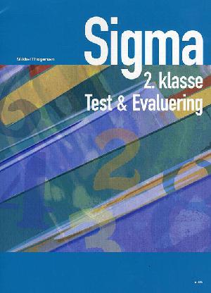 Sigma 2. klasse - test & evaluering