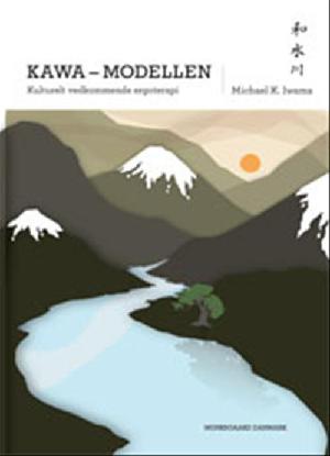 Kawa-modellen : ergoterapi i et kulturelt perspektiv