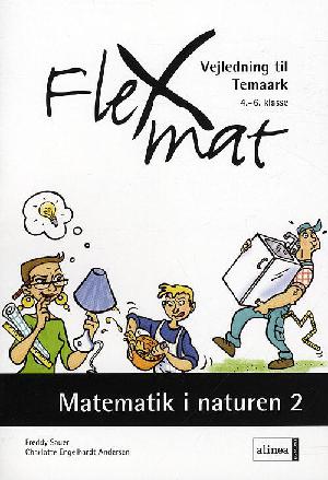 Flexmat - 4.-6. klasse : vejledning til temaark