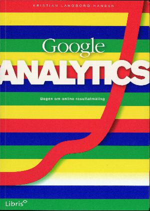 Google Analytics : bogen om online resultatmåling