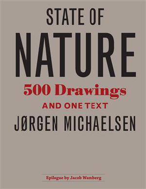 State of nature : 500 drawings and one text
