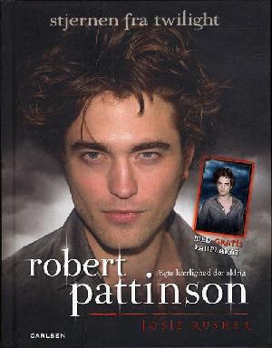 Robert Pattinson : ægte kærlighed dør aldrig