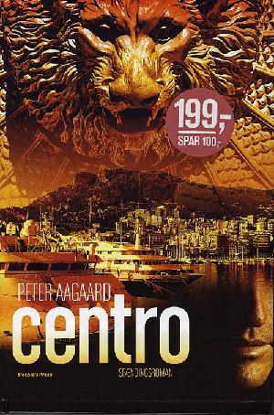 Centro : spændingsroman