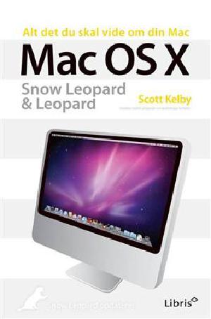 Mac OS X : Snow Leopard & Leopard