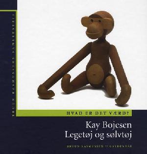 Kay Bojesen - legetøj og sølvtøj