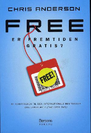 Free - er fremtiden gratis?