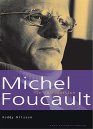 Michel Foucault : en introduktion