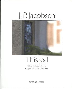 J.P. Jacobsen, Thisted