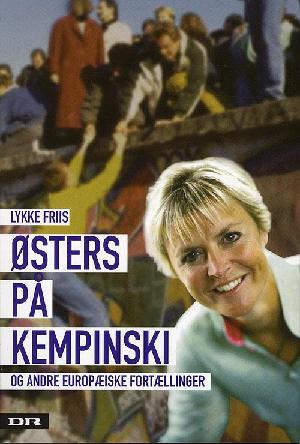 Østers på Kempinski og andre europæiske fortællinger