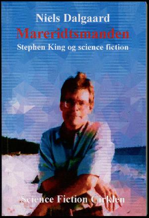 Mareridtsmanden : Stephen King og science fiction