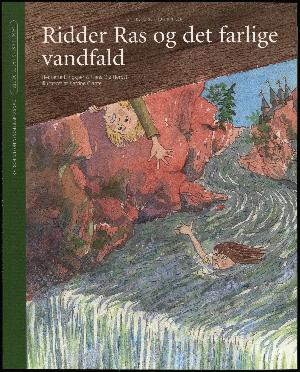 Ridder Ras og det farlige vandfald : en historie i 13 kapitler