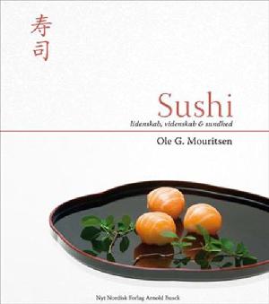 Sushi : lidenskab, videnskab & sundhed