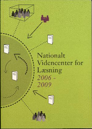 Nationalt videncenter for læsning : 2006-2009