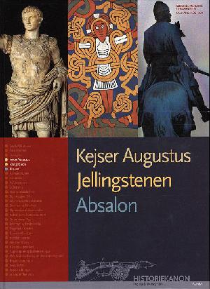 Kejser Augustus, Jellingstenen, Absalon