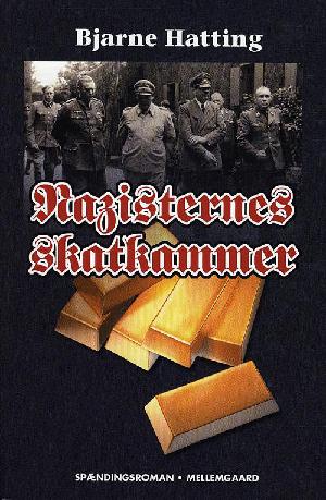 Nazisternes skatkammer : spændingsroman
