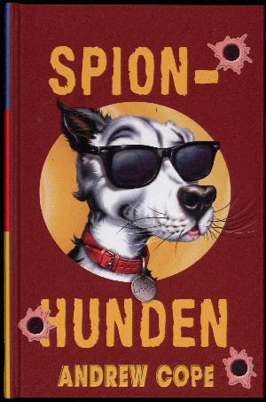 Spionhunden. Bind 1