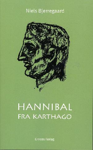 Hannibal fra Karthago : billeder af en hellenistisk strateg