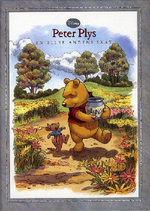 Peter Plys - en eller andens skat