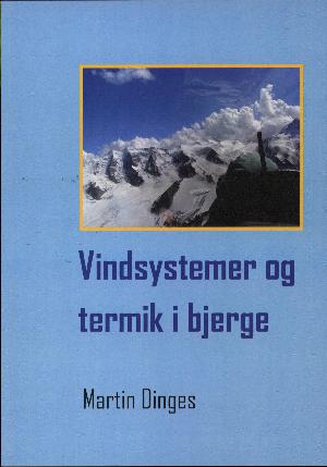 Vindsystemer og termik i bjerge