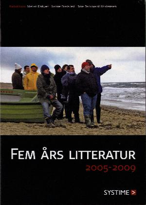 Fem års litteratur : 2005-2009