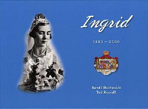 Ingrid : 1910-2000