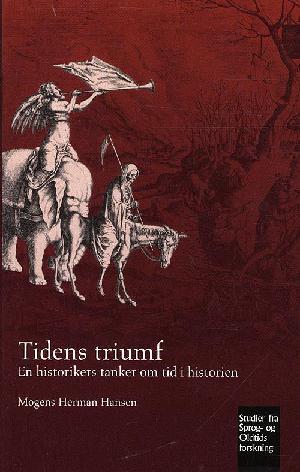 Tidens triumf : en historikers tanker om tid i historien