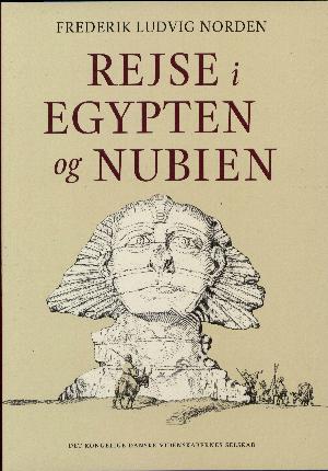 Rejse i Egypten og Nubien : rejsebeskrivelse. 1. bind