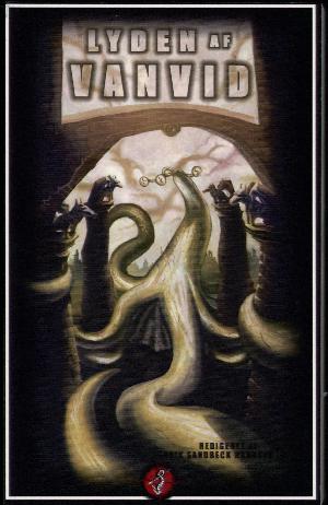 Lyden af vanvid : nye Cthulhu Mythos noveller