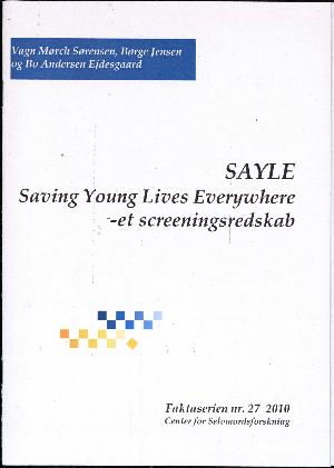 SAYLE - Saving Young Lives Everywhere : et screeningsredskab