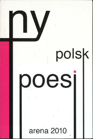 Ny polsk poesi : 10 polske lyrikere