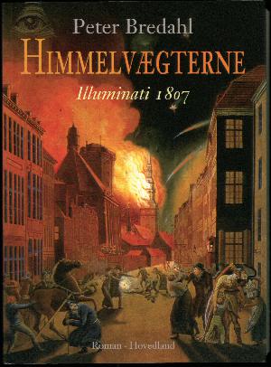 Himmelvægterne : illuminati 1807