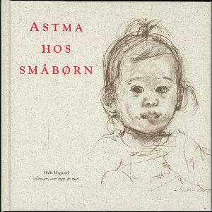 Astma hos småbørn