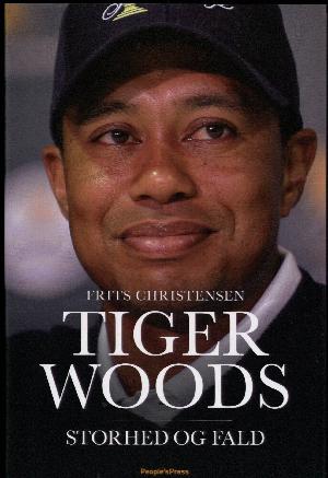 Tiger Woods - storhed og fald