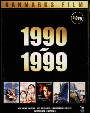 Danmarks film. 1990-1999