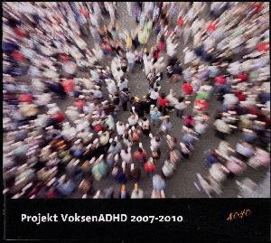 Projekt VoksenADHD 2007-2010