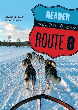 Route 8 : engelsk for 8. klasse : reader