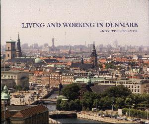Living and working in Denmark : an expat perspective