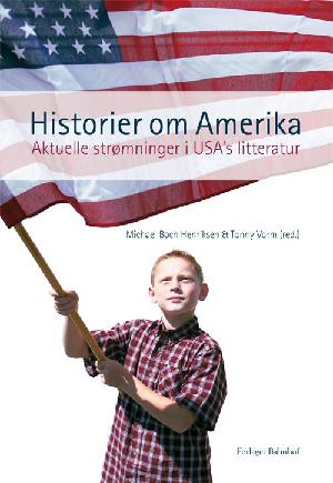 Historier om Amerika : aktuelle strømninger i USA's litteratur