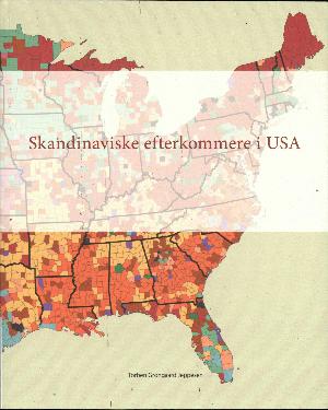 Skandinaviske efterkommere i USA : etniske grupper eller kerneamerikanere?
