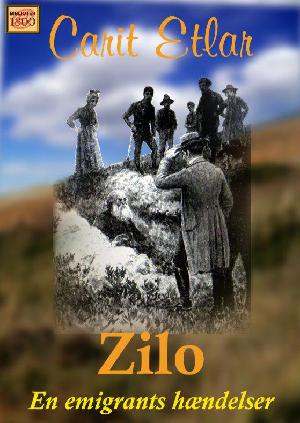 Zilo eller En Emigrants Hændelser