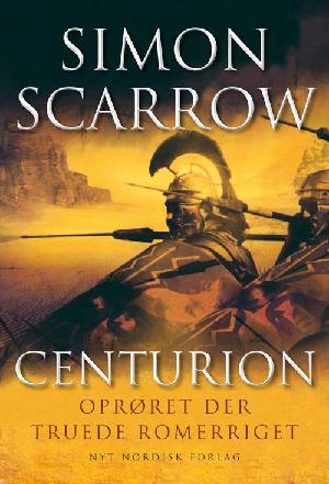 Centurion : oprøret der truede Romerriget