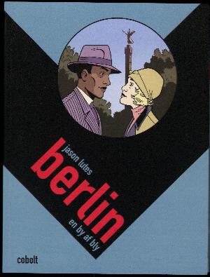 Berlin. 2. del : En by af bly