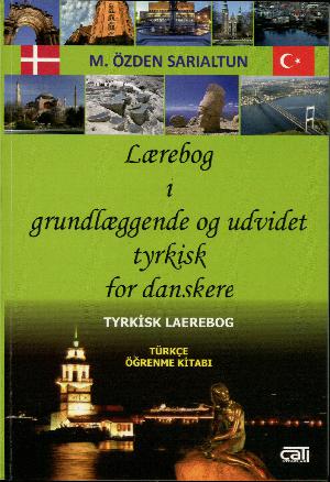 Lærebog i grundlæggende og udvidet tyrkisk for danskere