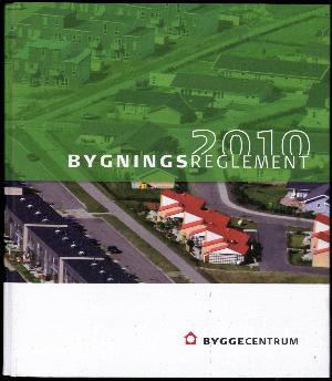 Bygningsreglement 2010 (BR10)