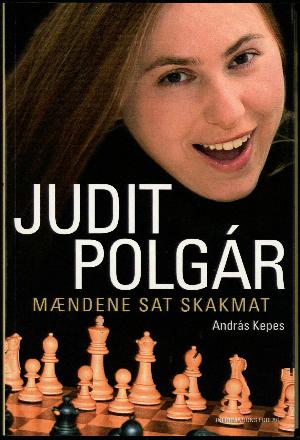 Judit Polgár - mændene sat skakmat